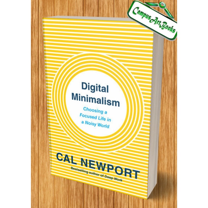 

Digital Minimalism by Cal Newport
