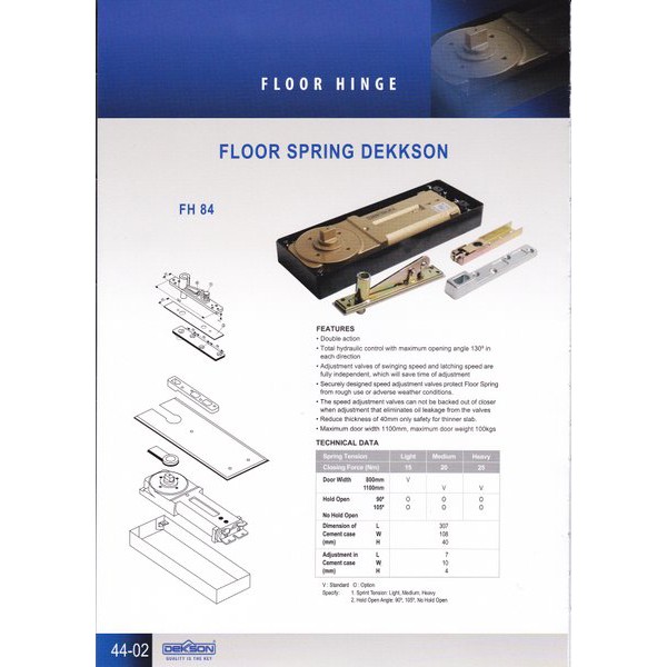 Floor Hinge 84 Dekkson FH 84 ....DKS 84