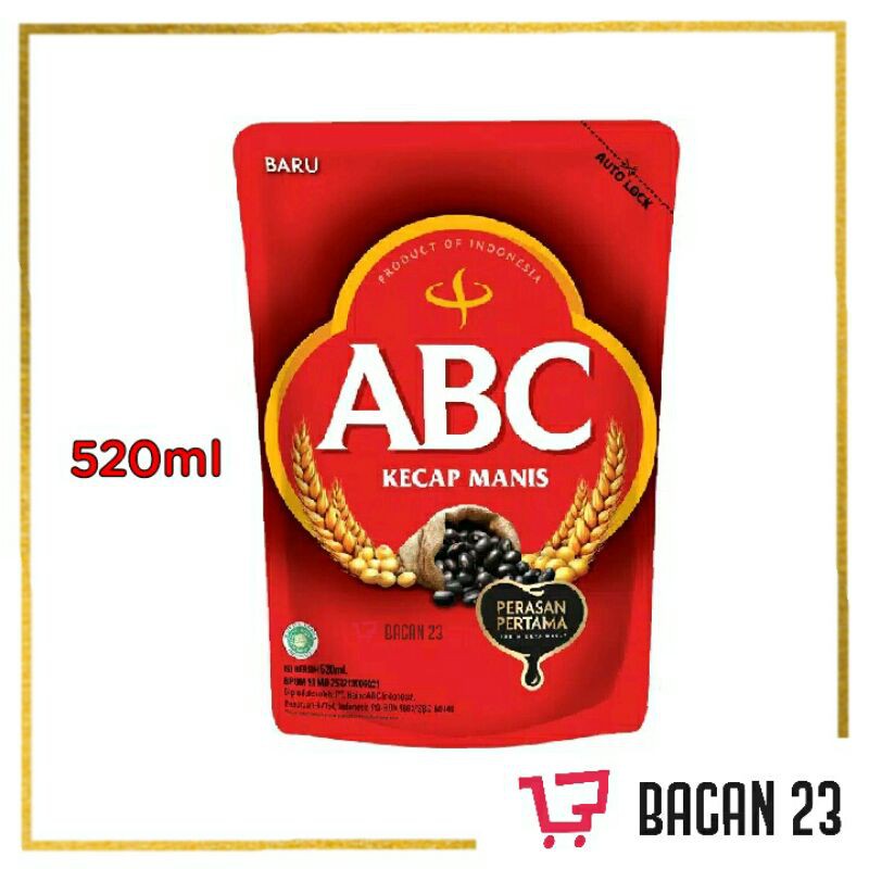 ABC Kecap Manis Refill  (520ml) / Kecap Kemasan Pouch / Kecap Manis Isi Ulang / Bacan 23 - Bacan23