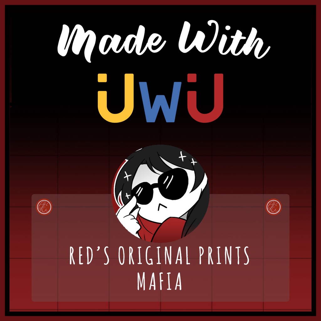 

[ UwU Ch. / Made With UwU ] Red's Original Mafia Prints