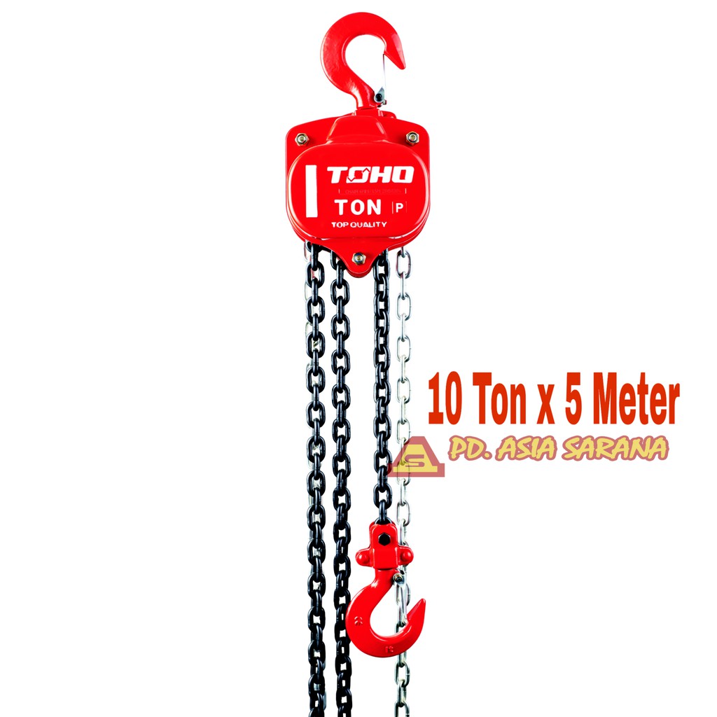 Jual Chain Block Hoist 10 Ton x 5 Meter TOHO / Katrol Takel Kerekan 10T