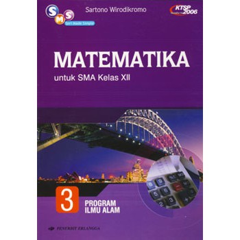Buku SMS MATEMATIKA SMA IPA Kls 3/KTSP - SARTONO-04342000