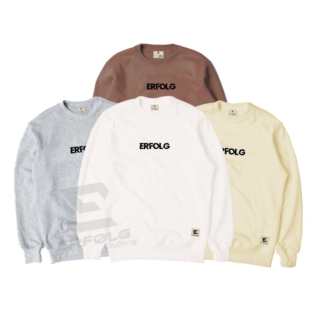 Erfolg Clothing Sweatshirt Crewneck Pria Distro Original Putih Brand Lokal Oversize Unisex Cewek Cowok Couple Pasangan Sweater Crowneck Jumbo Big Size Bahan Fleece Tebal Premium Suwiter Cowo Cewe Keren