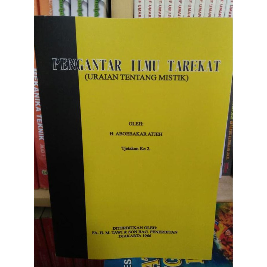 PENGANTAR ILMU TAREKAT - ABOEBAKAR ATJEH