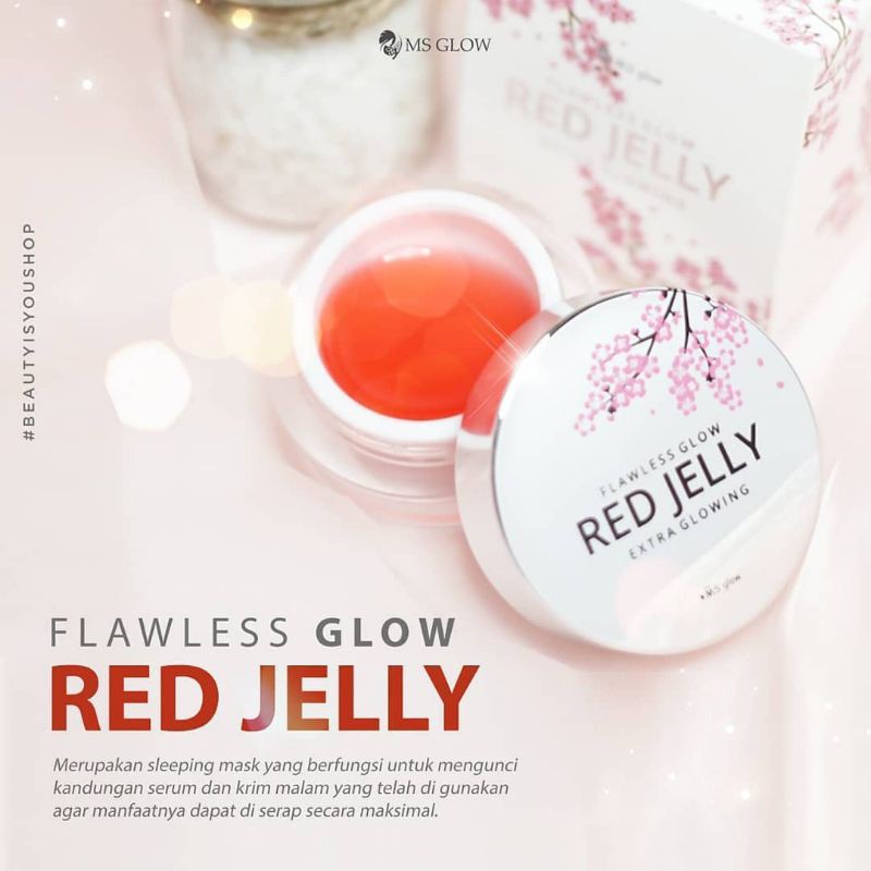 Flawless Glow Red Jelly MS Glow/ Red jelly / Glowing / Mencerahklan wajah / Untuk semua jenis kulit