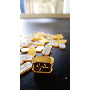 

Label Akrilik GOLD EMAS Hijab, Tas, Mahar & Pakaian label