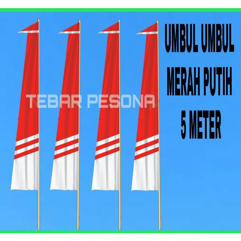 Umbul UMBUL merah putih 5 METER