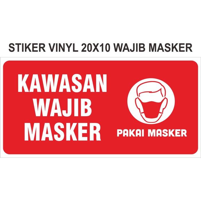 Stiker Kawasan Wajib Masker 10x20cm Shopee Indonesia