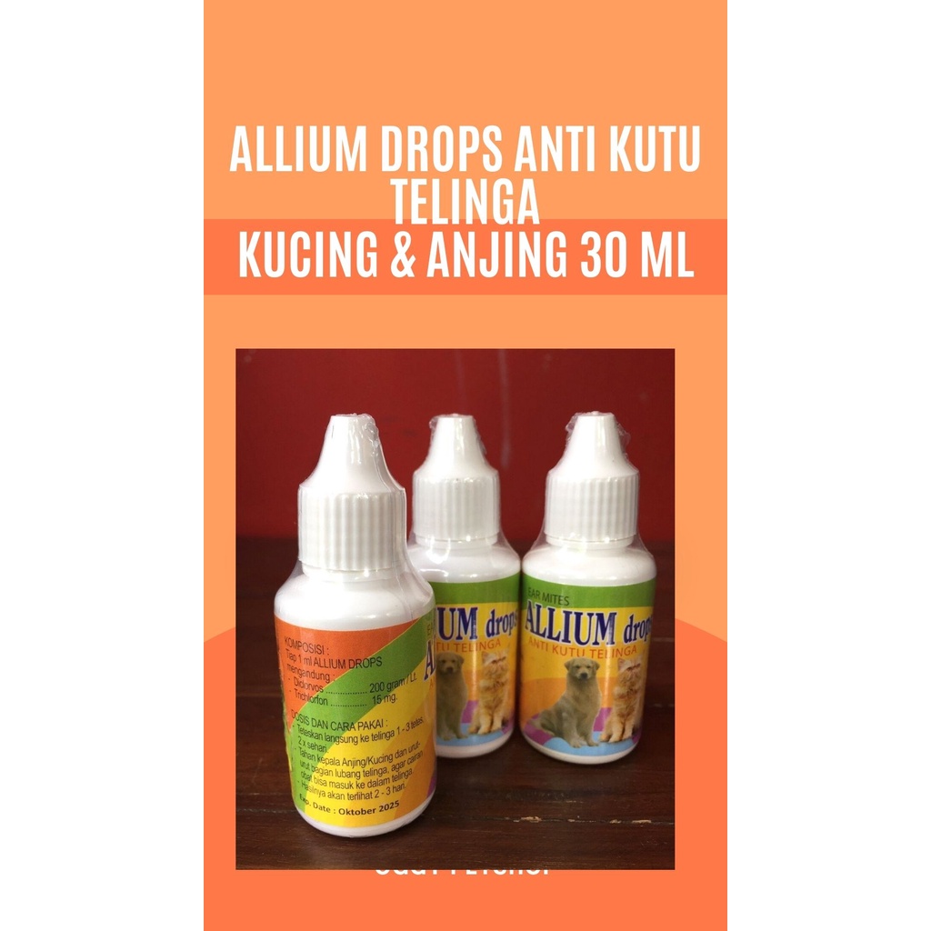 ALLIUM DROP OBAT KUTU TELINGA UNTUK KUCING DAN ANJING