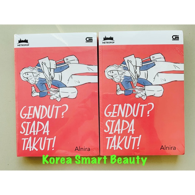 Novel Gendut, Siapa Takut - Alnira