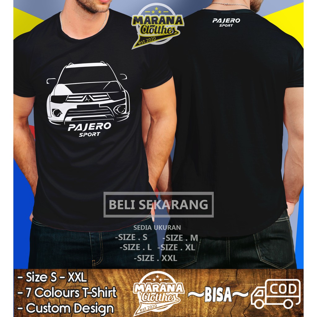 Kaos Mobil Pajero Sport Baju Otomotif