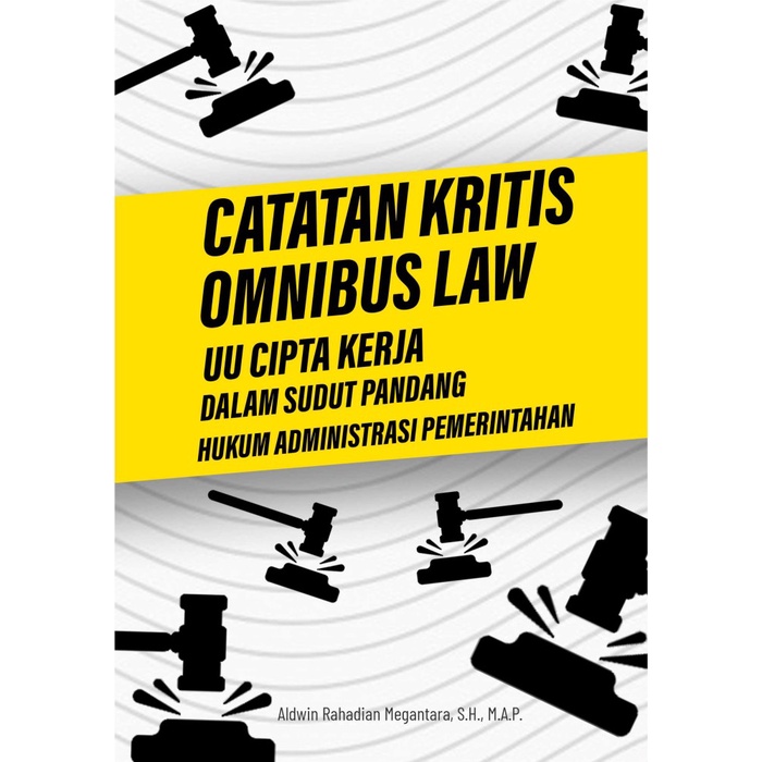 Buku Catatan Kritis Omnibus Law UU Cipta Kerja
