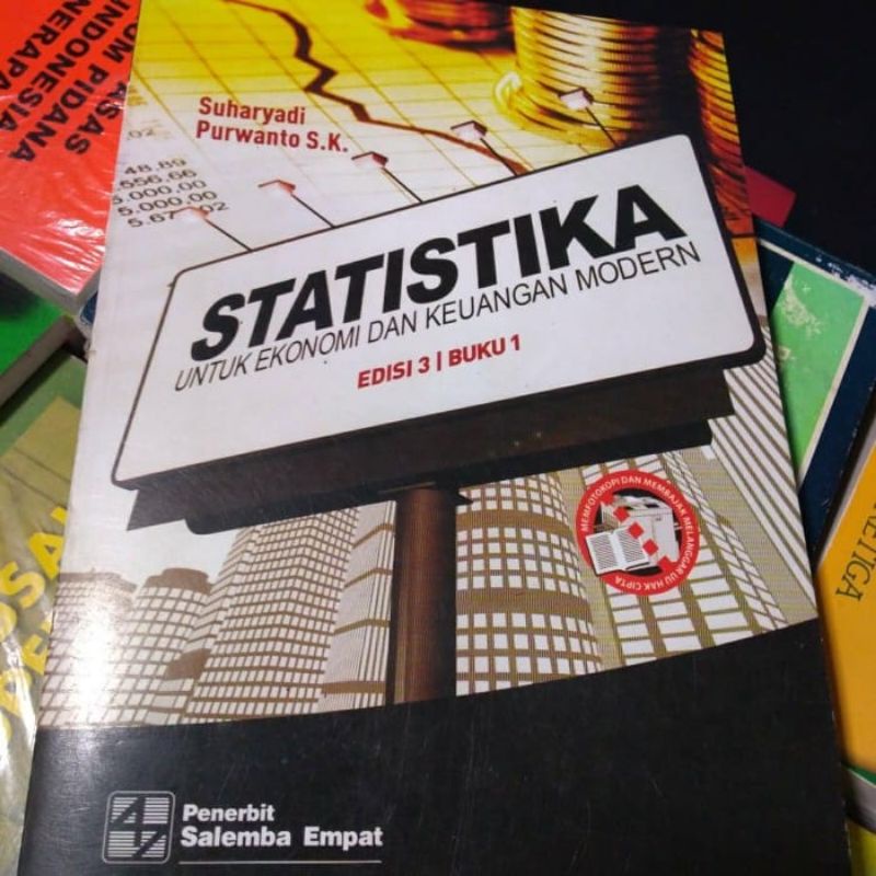 

statistika untuk ekonomi dan keuangan modern edisi 3 buku 1 suharyadi purwanto