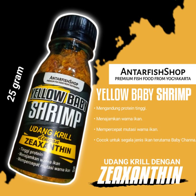 Pakan ikan channa / Yellow baby shrimp / mini shrimp / pakan ikan baby channa 6-9cm ( 25g )