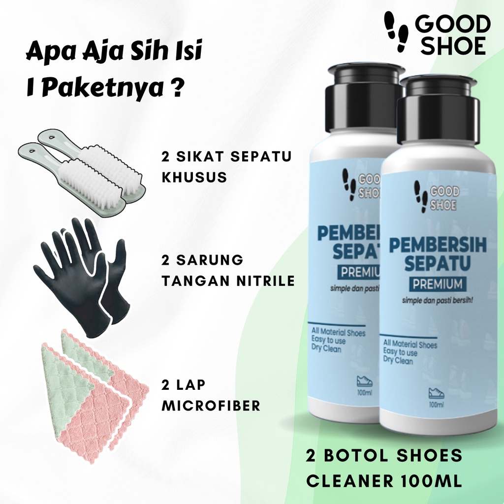 Paket Hemat 2 Botol Good Shoe Shoes Cleaner Kit Pencuci Sepatu Dan Perawatan Sepatu Kotor Noda Lumpur Susah Hilang Sabun Pembersih Sepatu Putih Canvas Kanvas Suede Futsal Bola Sneakers Sabun Cuci Sepatu