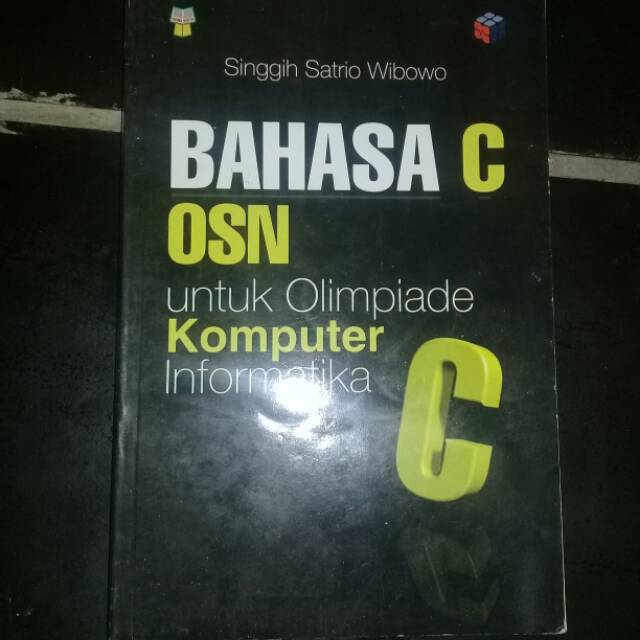 Buku Bahasa C OSN untuk Olimpiade Komputer Informatika
