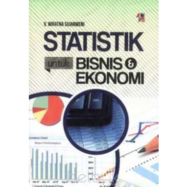 BUKU STATISTIK UNTUK BISNIS DAN EKONOMI - V. WIRATNA SUJARWENI