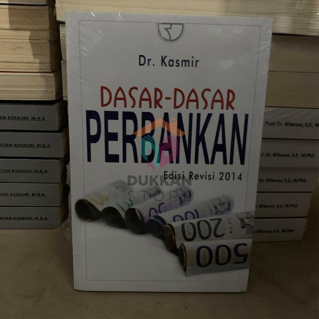 Dasar-dasar Perbankan Edisi Revisi - Kasmir