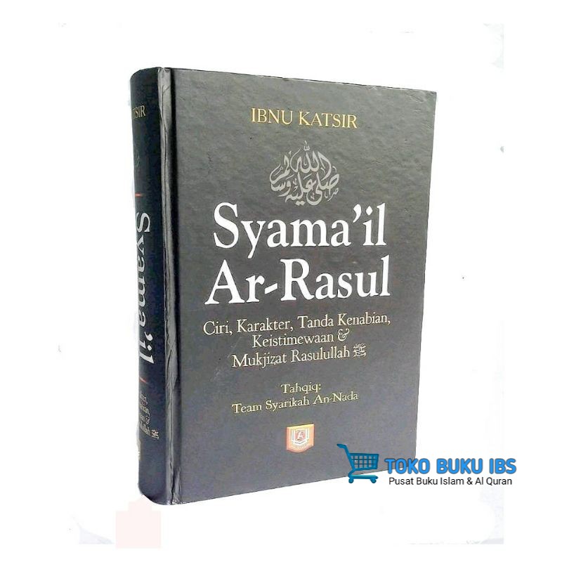 SYAMAIL AR-RASUL (PUSTAKA AZZAM)