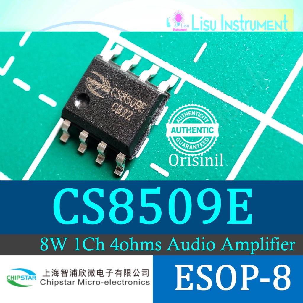 CS8509E 8W 4ohms Mono Audio Power Amplifier C8509 ESOP-8 ChipStar Original