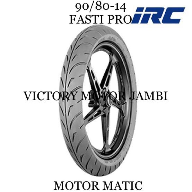 BAN LUAR BALAP MOTOR MATIC 90/80-14 FASTI PRO TUBLESS IRC