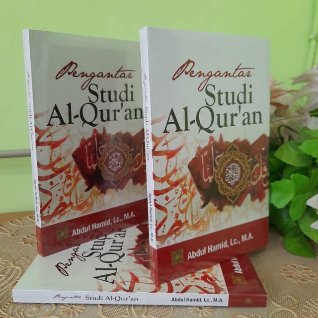 PENGANTAR STUDI AL-QURAN