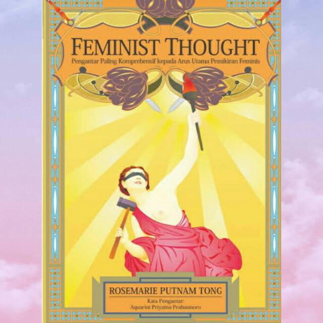 Feminist Thought - Rosemarie Putnam Tong