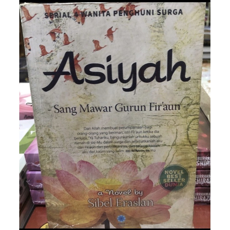 Asiyah sang mawar gurun fir’aun