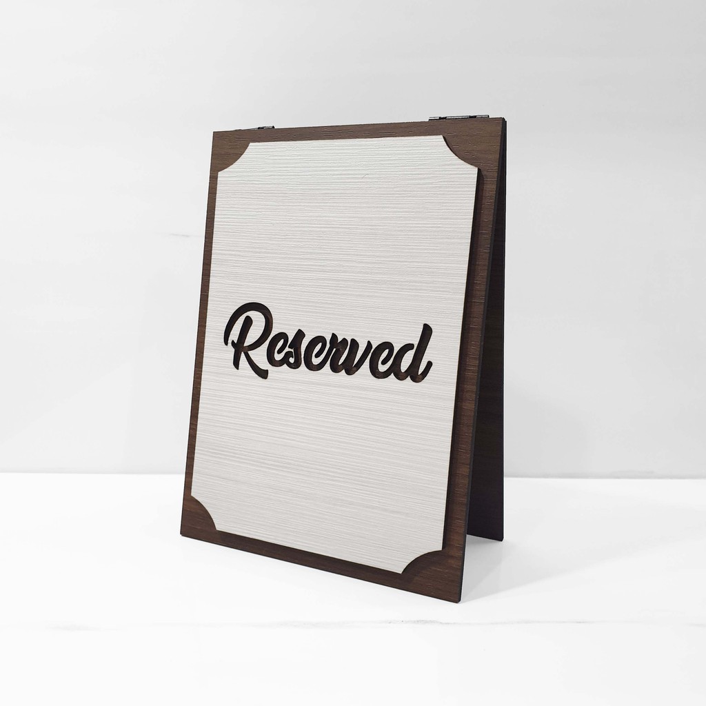 Signage Cafe duduk - RESERVED (MEJA) - Standing Sign Meja Resto