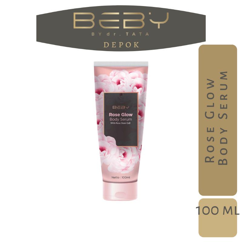 ROSE GLOW BODY SERUM BEBY CREAM BY DR TATA KLINIK DERMAPRO JAKARTA