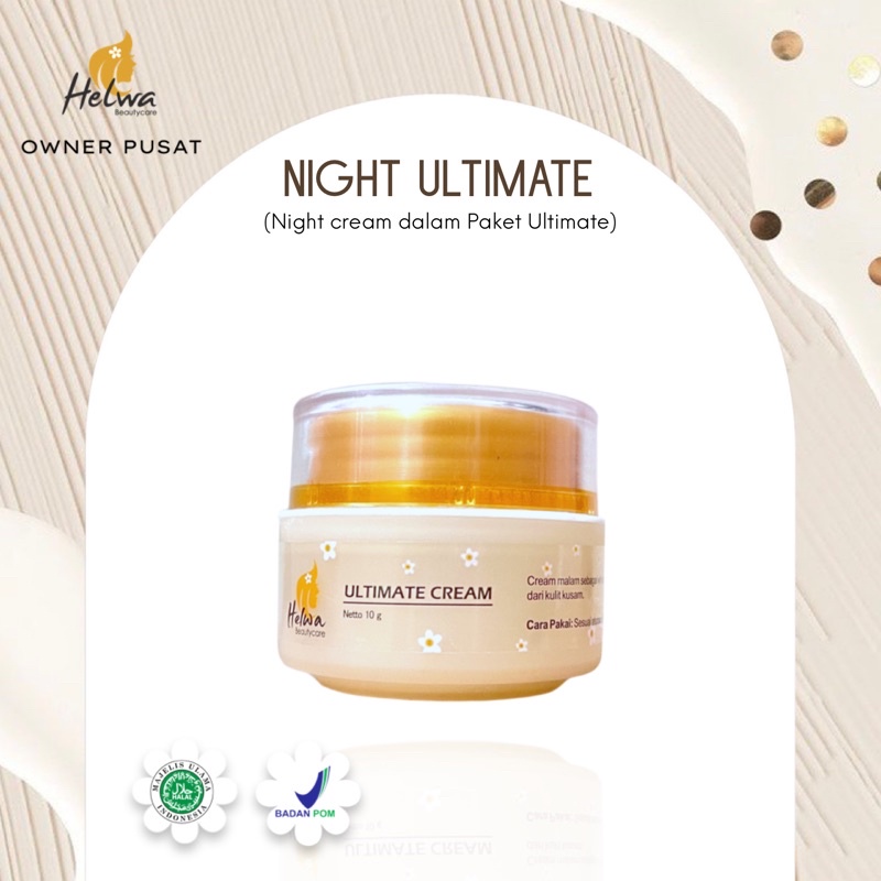 NIGHT CREAM ULTIMATE ( WAJIB KONSUL ) Helwa beautycare