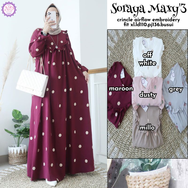 SORAYA MAXY GAMIS BUSUI BAHAN CRINCLE ORIGINAL PRODUK BY N&amp;D