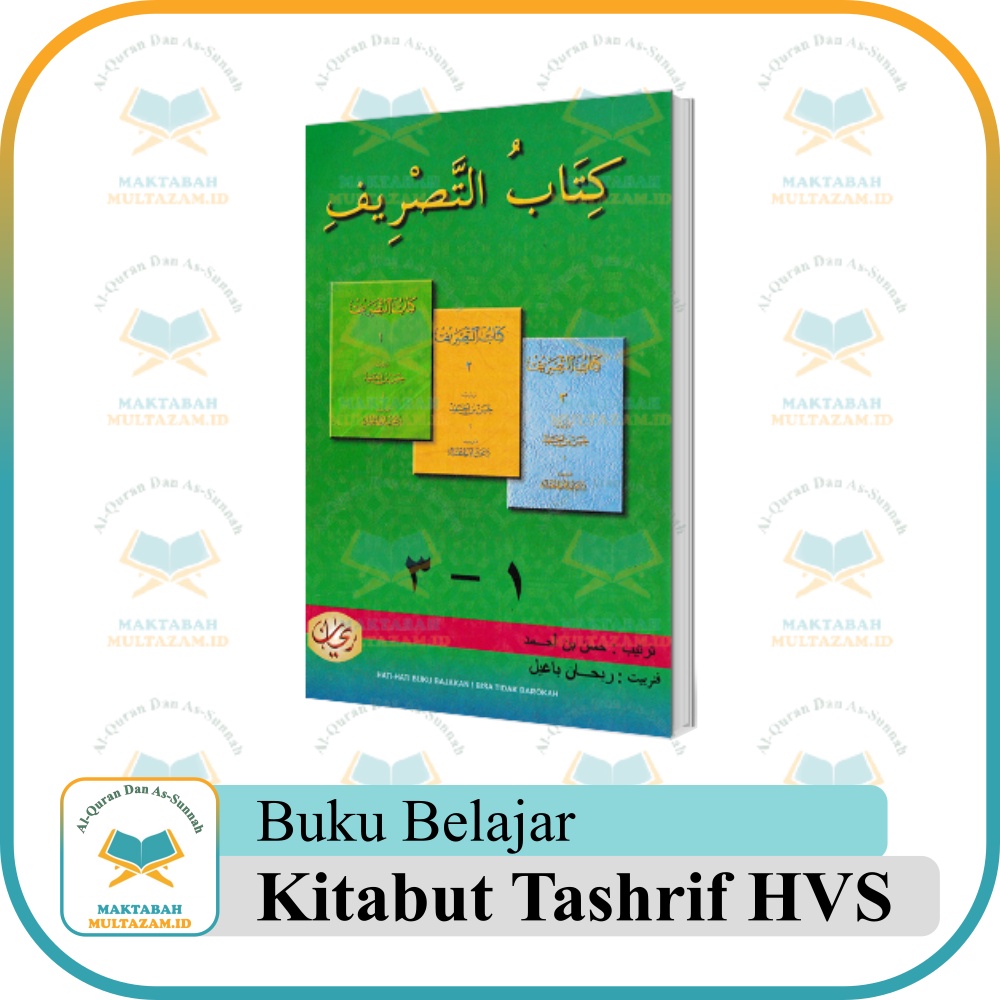 Buku Kitabut Tashrif HVS Soft Cover Jilid 1-3 Original | Kitabut Tashrif | Kitab Tashrif Buku Shorof