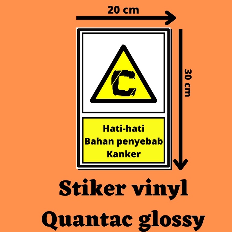 

2 biah Stiker peringatan area bahan penyebab kanker - Sticker sign peringatan - tanda peringatan bahan penyebab kanker - stiker label - sticker - safety sign - K3 – HSE - K 3 – caution – rambu rambu - stiker vinyl quantac glossy 20 cm x 30 cm