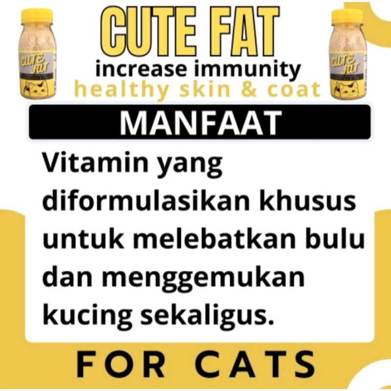 VITAMIN PELEBAT BULU DAN PENGGEMUK KUCING CUT FAT