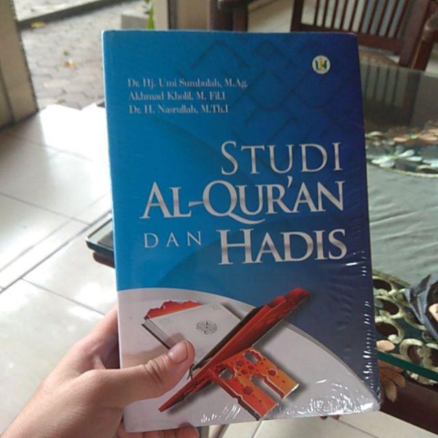 Studi Al Quran Dan Hadis ( Ori )