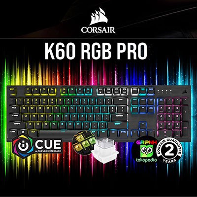 Corsair K60 RGB PRO - Mechanical Gaming Keyboard