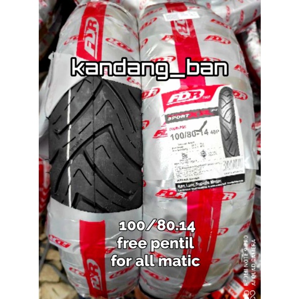 BAN TUBLES MATIC FDR SPORT XR EVO UKURAN 100/80 RING 14 GRATIS PENTIL,BARANG ASLI (100% ORIGINAL)