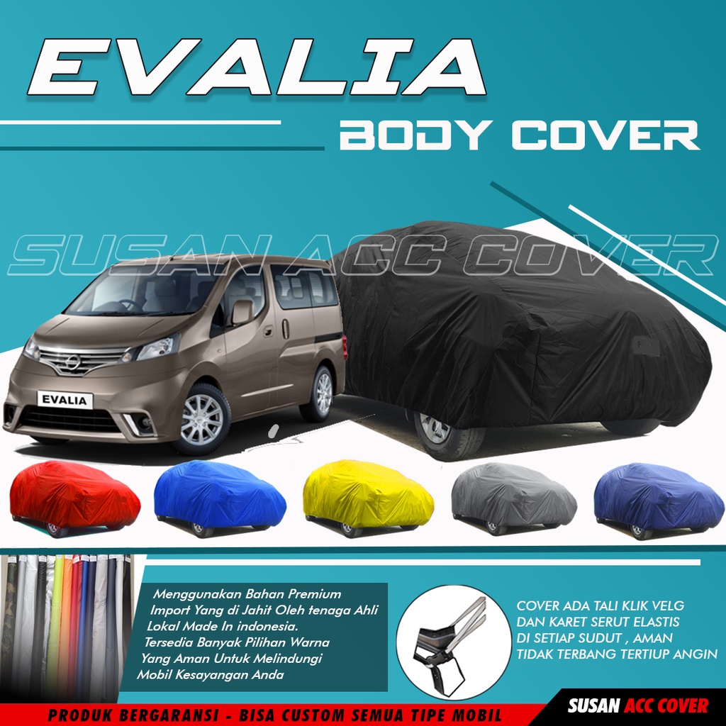 Body Cover Mobil Evalia Sarung Mobil Nissan Evalia/Evalia/Delica/Sarung Mobil Delica/phanter/innova