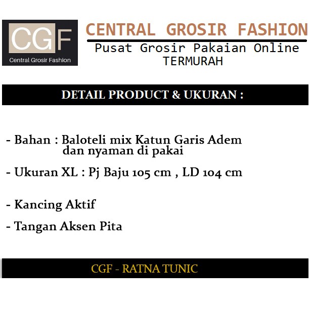 Ratna Tunik - Central Grosir Fashion (CGF) - Ukuran XL - Matt Baloteli Mix Katun Garis