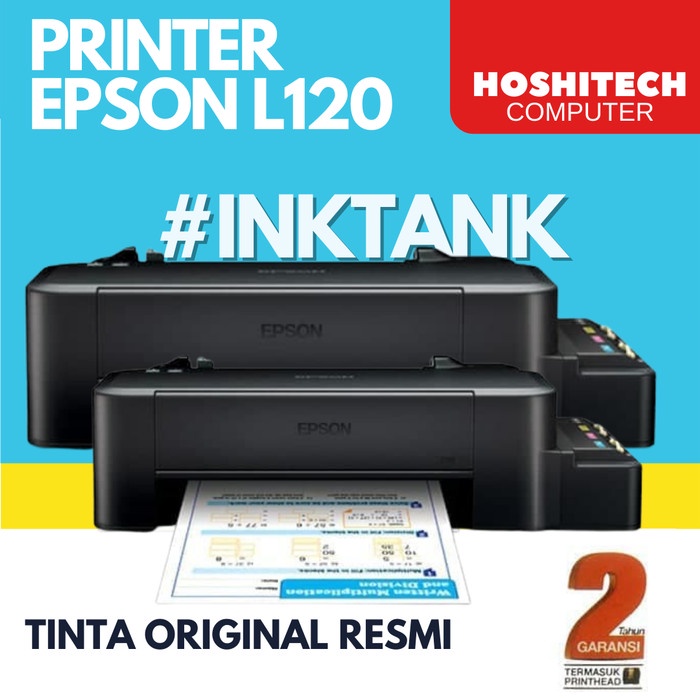 PRINTER EPSON L120 + TINTA ORIGINAL RESMI