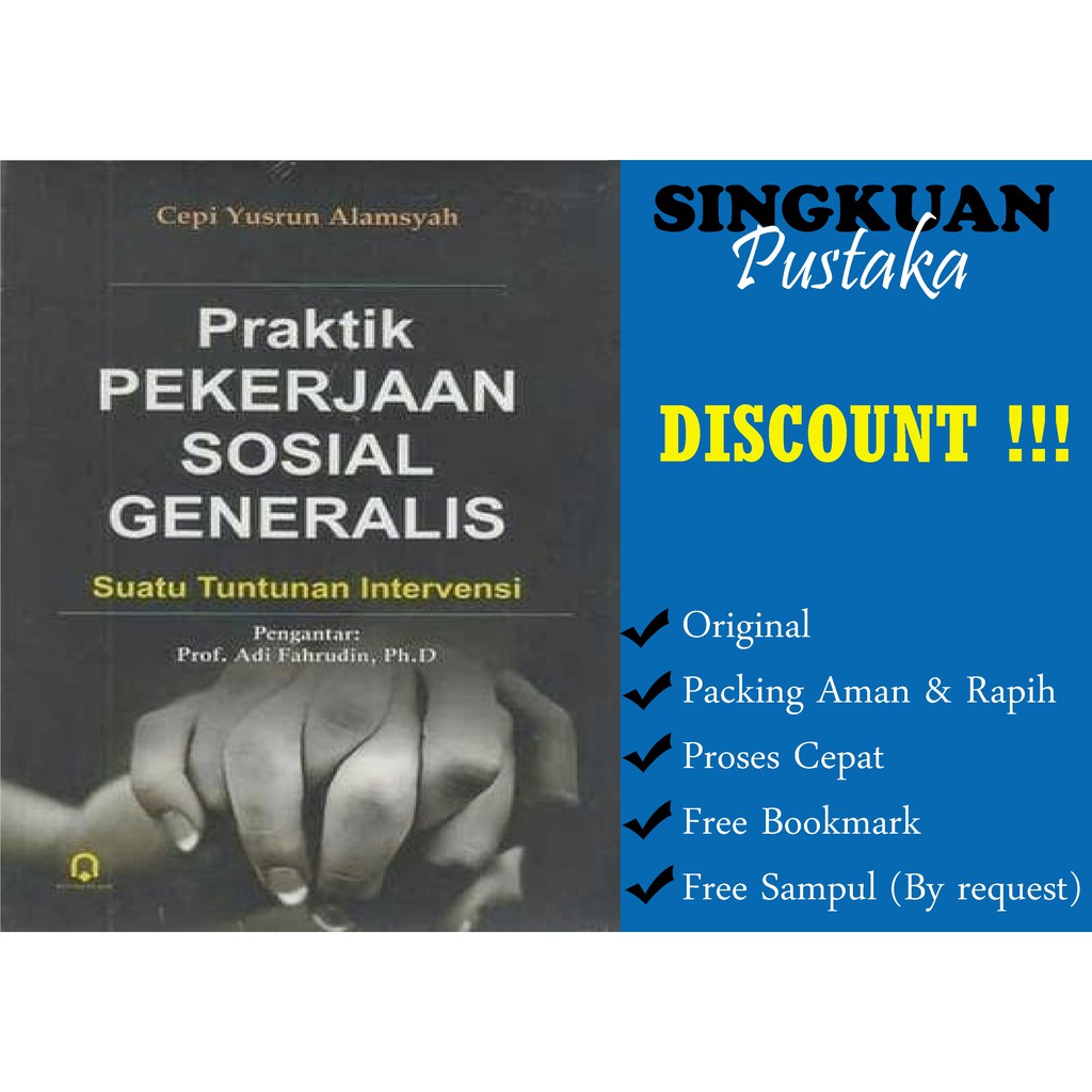 Praktik Pekerjaan Sosial Generalis Suatu Tuntunan Intervensir - Cepi Y