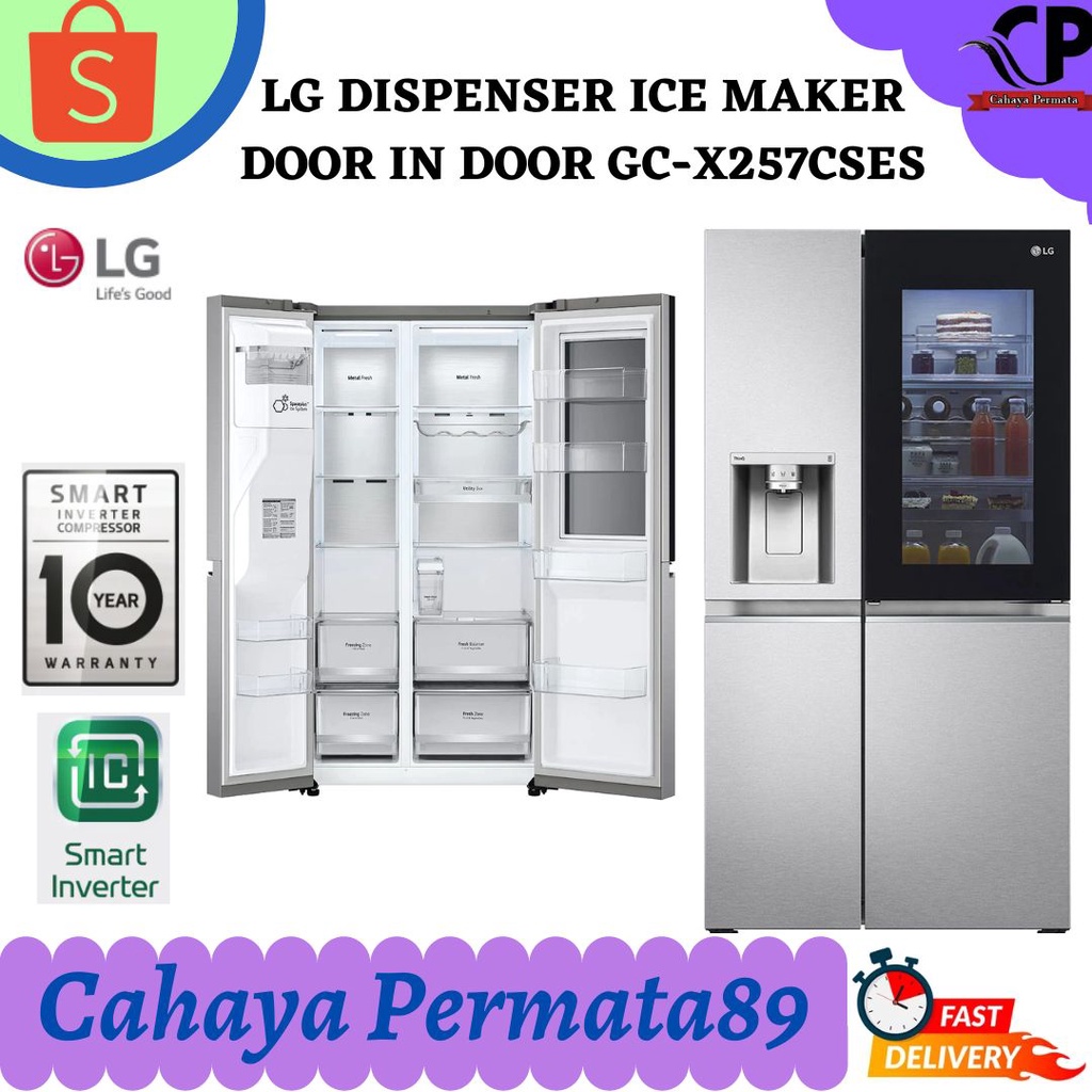 LG GC-X257CSES KULKAS SIDE BY SIDE 674 LITER DISPENSER ICE MAKER