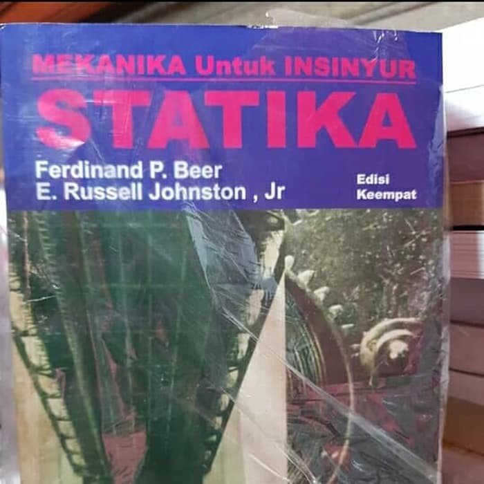 Mekanika untuk insinyur statika ferdinand p Beer edisi 4 keempat