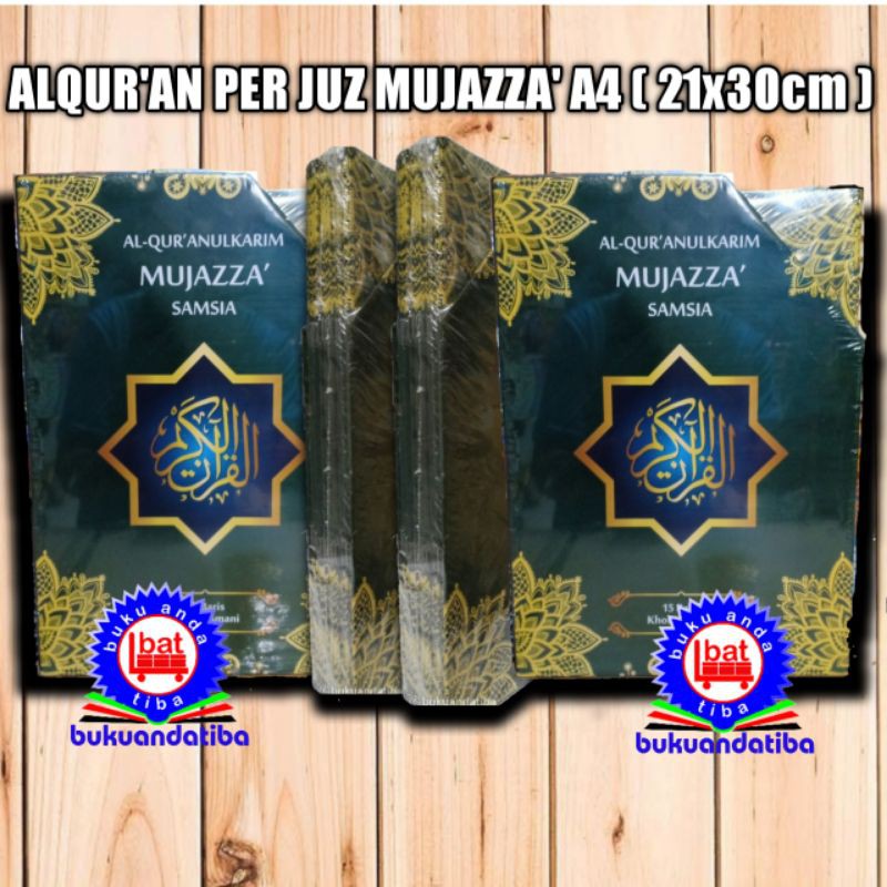 ALQURAN PER JUZ - MUJAZZA Khot Utsmani UKURAN BESAR A4 - B5
