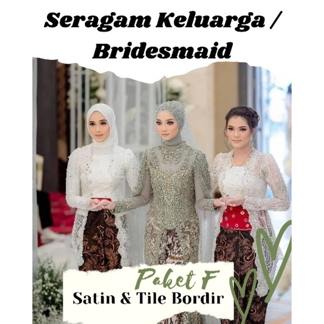 Paket Seragam Keluarga/ Bridesmaid Satin &amp; Tile Bordir Mutiara PAKET F