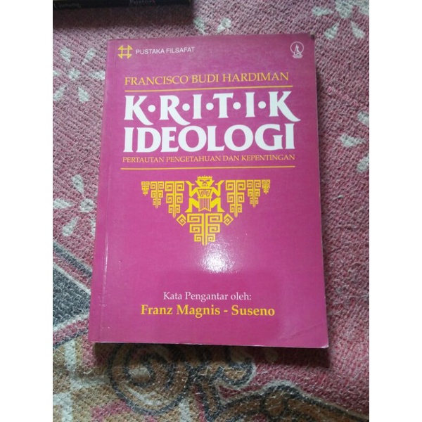 Kritik Ideologi - F Budi Hardiman