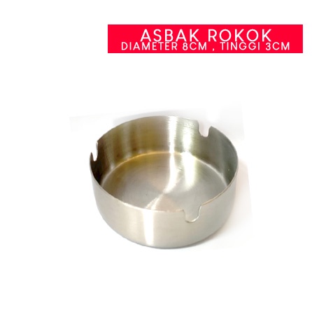 Asbak BULAT TEBAL Tempat Abu Rokok Roko Stainless Steel (ALT22)