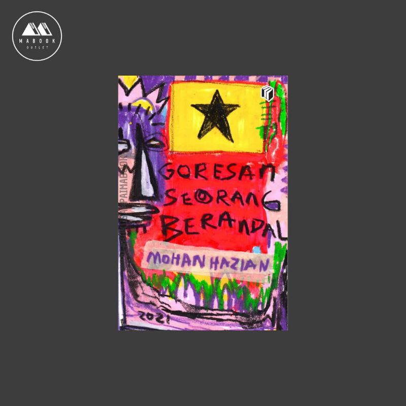 GORESAN SEORANG BERANDAL - MOHAN HAZIAN