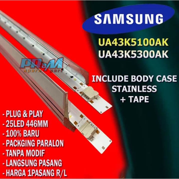 BACKLIGHT TV LED SAMSUNG 43 INC 43K5100 - LAMPU BL TV SAMSUNG 43K5100 UA 43K5100
